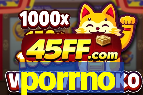 porrno