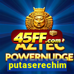 putaserechim