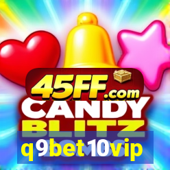 q9bet10vip