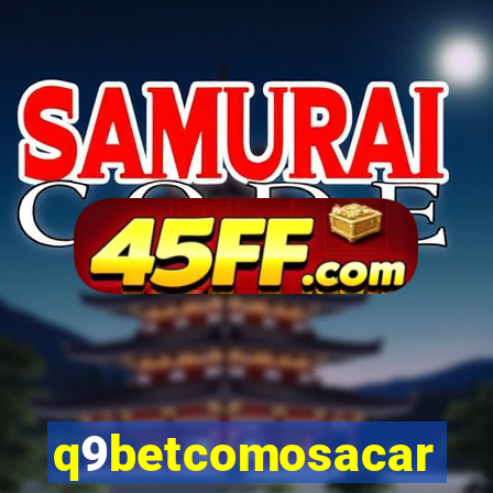 q9betcomosacar