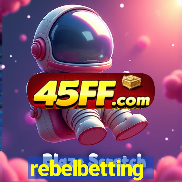 rebelbetting
