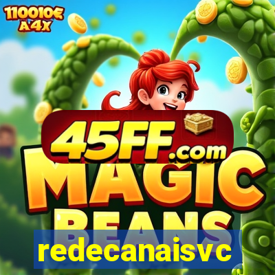 redecanaisvc