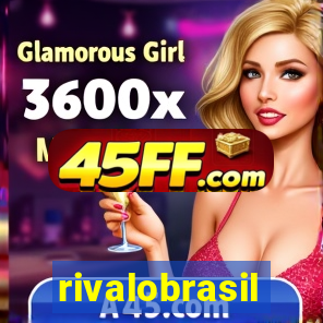 rivalobrasil