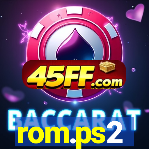 rom.ps2
