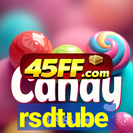 rsdtube