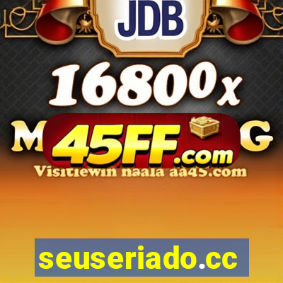 seuseriado.cc