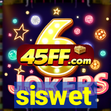 siswet