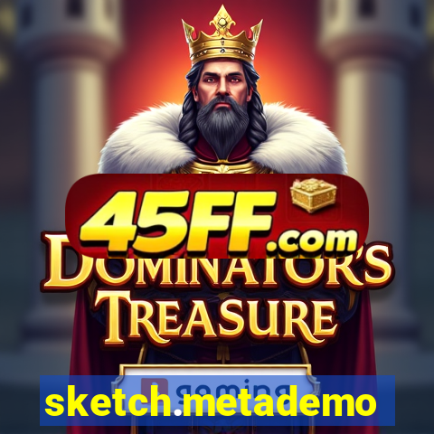 sketch.metademolab.com