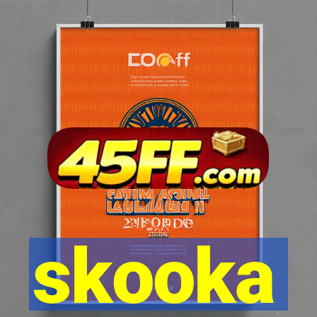 skooka