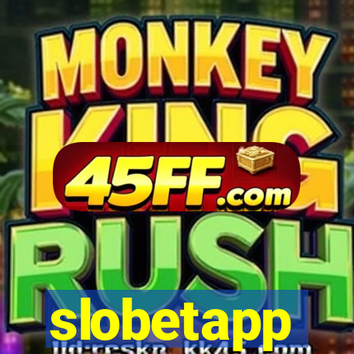 slobetapp