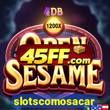 slotscomosacar