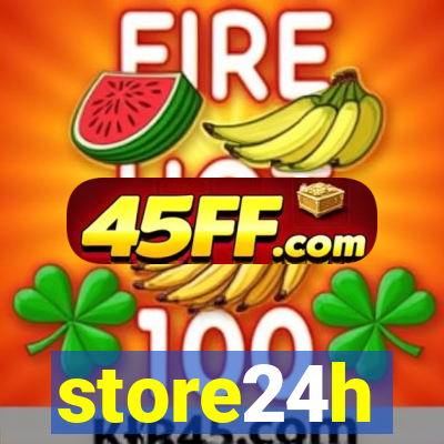 store24h