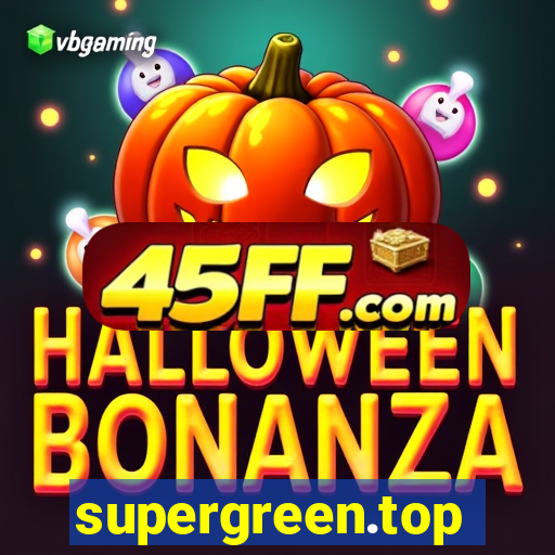 supergreen.top