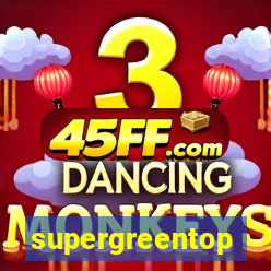 supergreentop