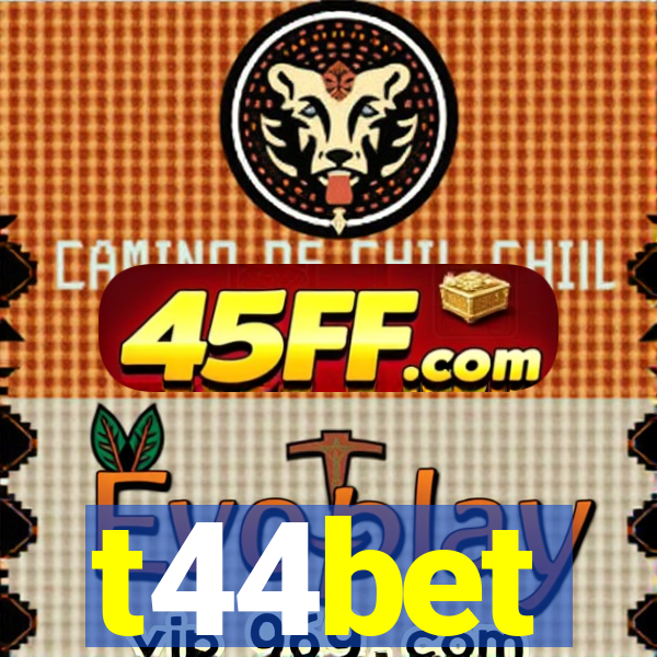 t44bet