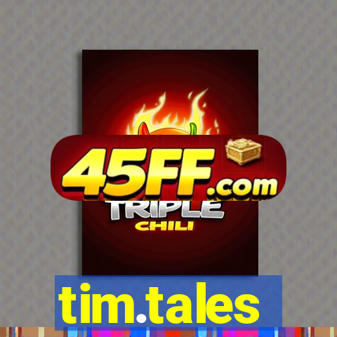 tim.tales