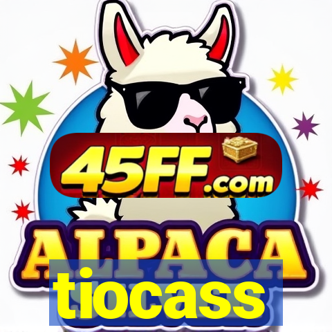 tiocass