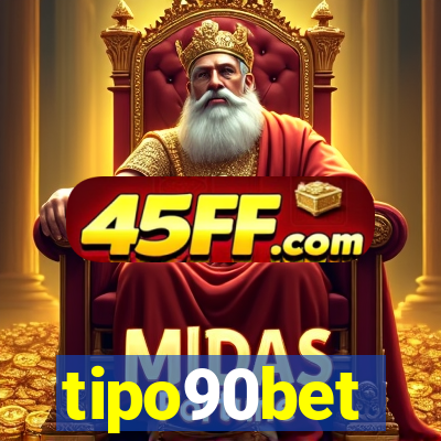 tipo90bet