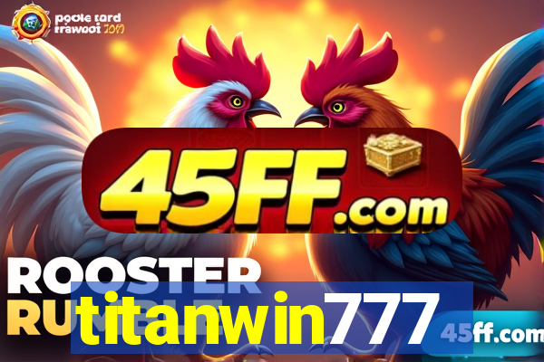 titanwin777