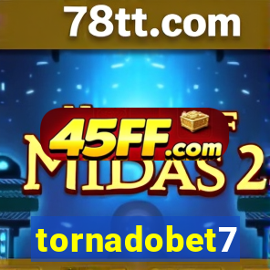 tornadobet7