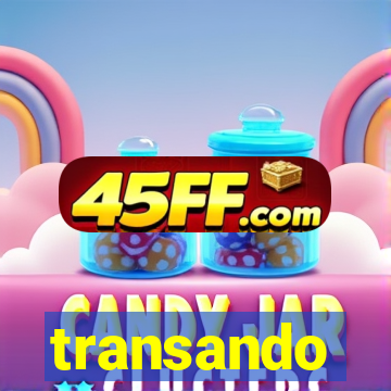 transando