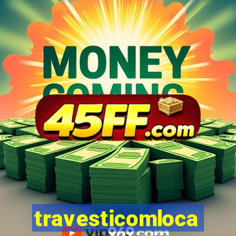 travesticomlocal.combr