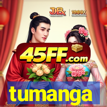 tumanga