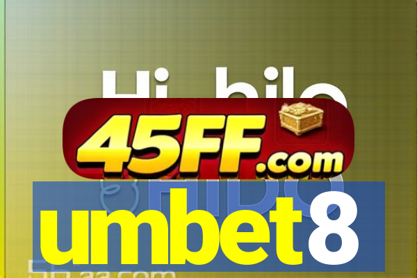 umbet8