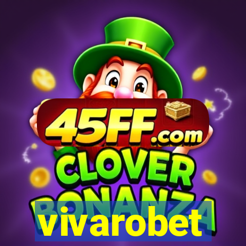 vivarobet
