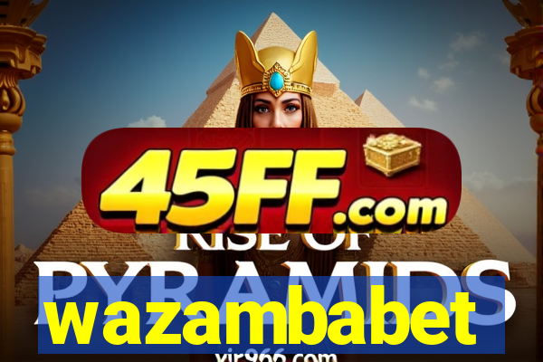 wazambabet