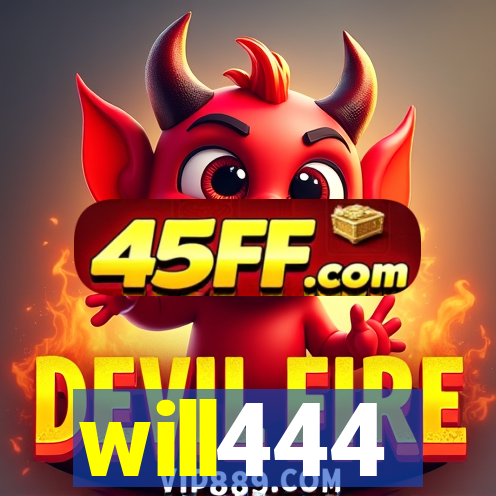 will444