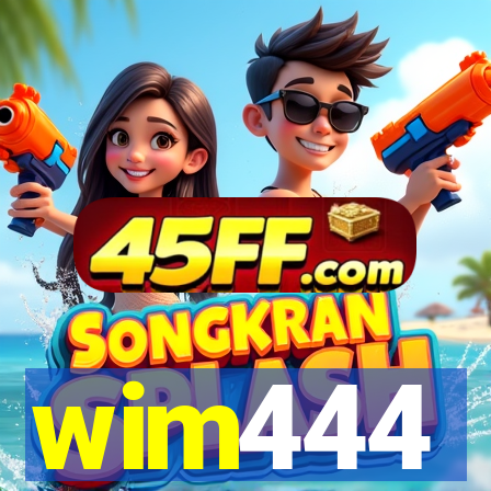 wim444