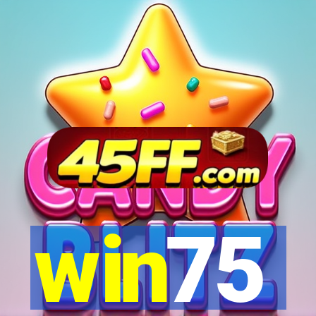 win75