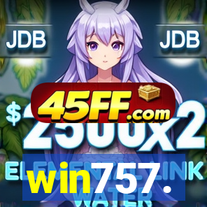 win757.