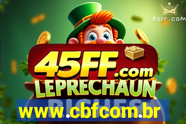 www.cbfcom.br