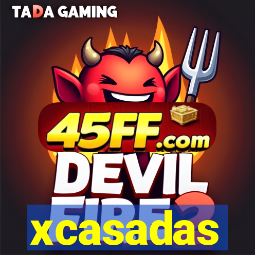 xcasadas