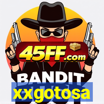 xxgotosa