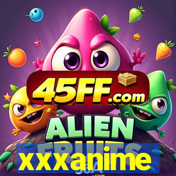 xxxanime