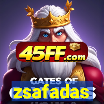 zsafadas