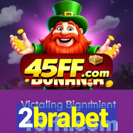 2brabet