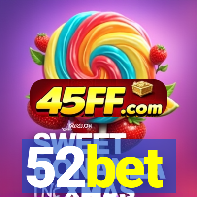 52bet
