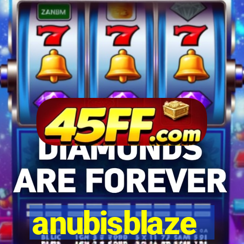 anubisblaze